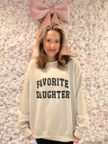 Favorite Daughter Crewneck