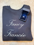 Fancy Fiancée Classic Crewneck